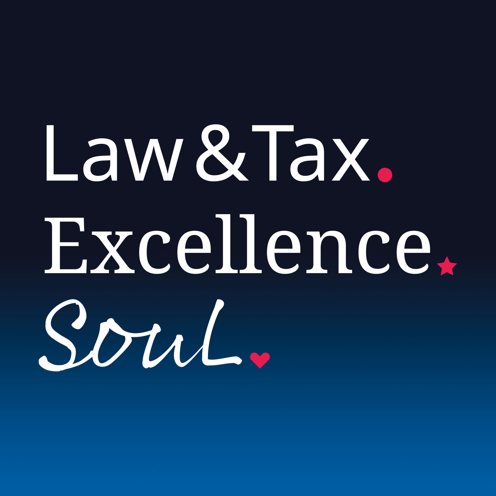 DLA Piper brand identity — 'Law & Tax. Excellence. Soul.' key visual by Brandient
